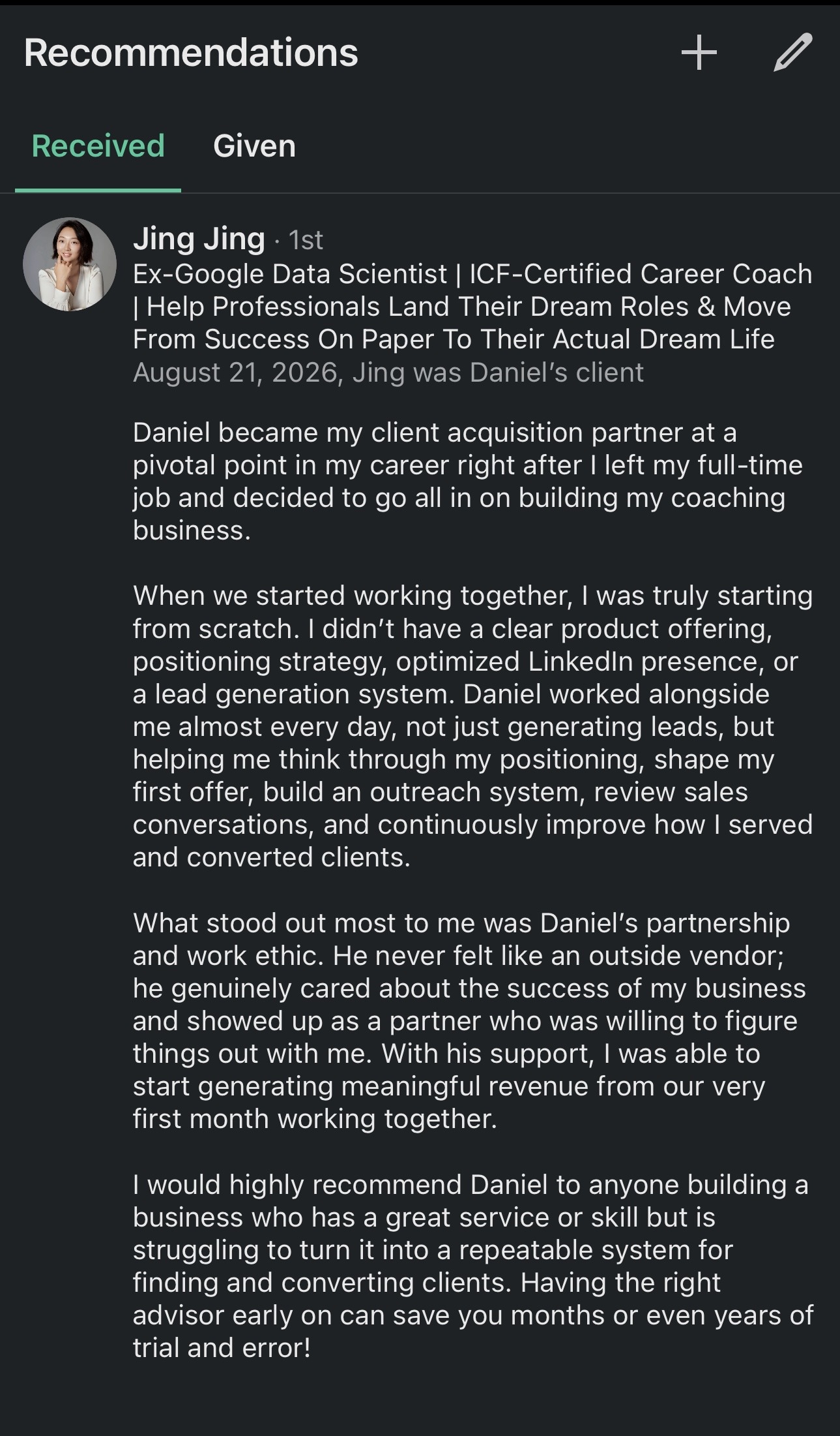 LinkedIn recommendation from Jing Jing, an ex-Google data scientist and career coach, about Daniel as her client acquisition partner.